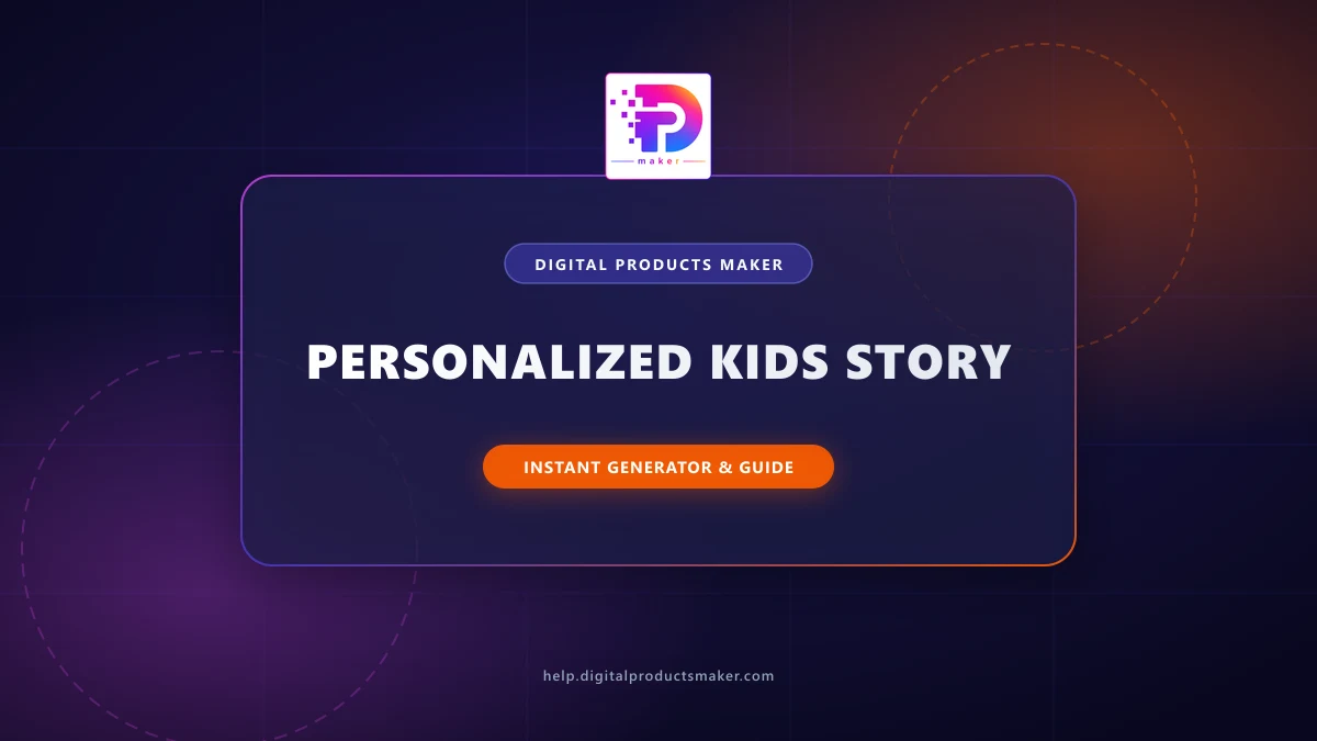 How to Create a Personalized Kids Story with Their Name in 5 Minutes?