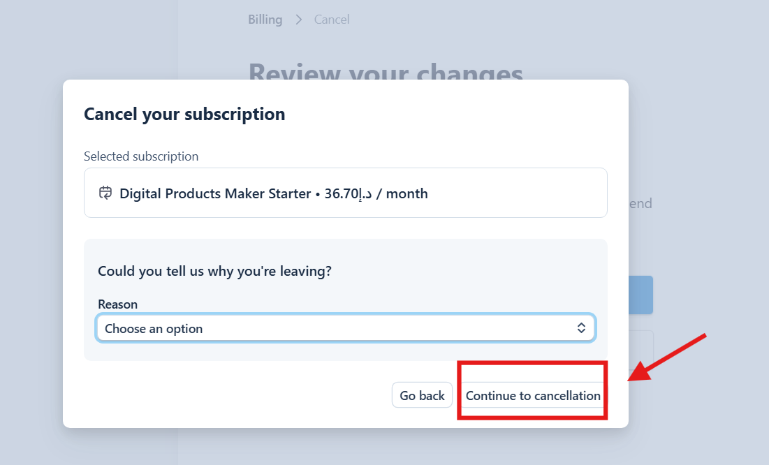 Confirm cancellation and click Continue to cancellation